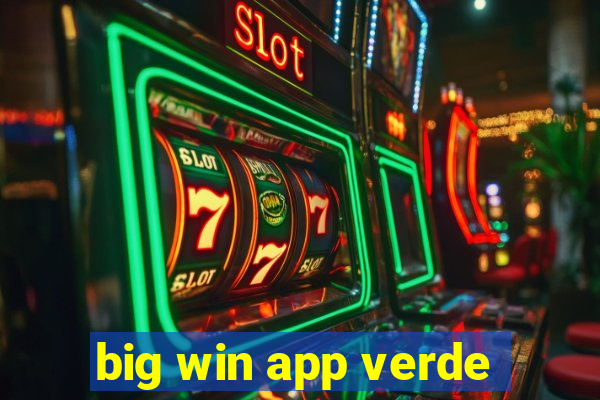 big win app verde